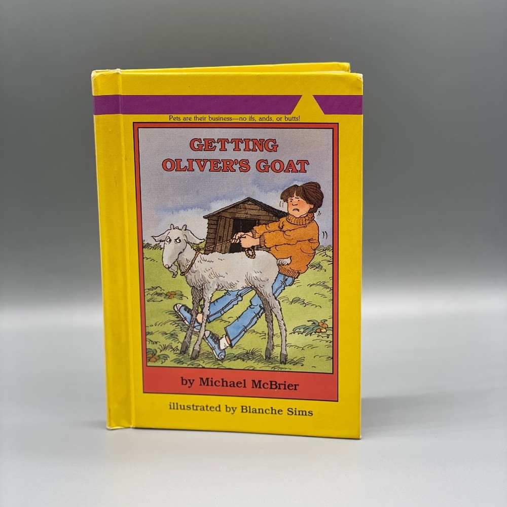 Vintage Child’s Book Getting Oliver's Goat by Michael McBrier